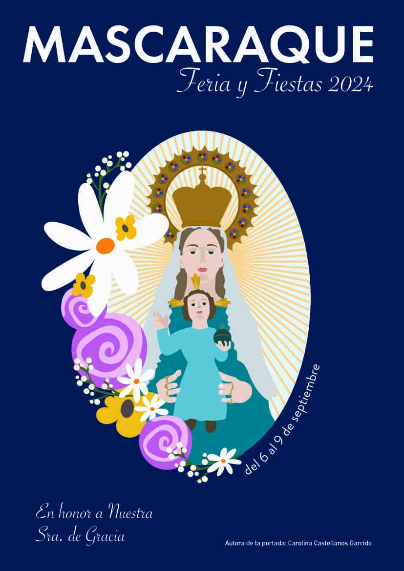 Fiestas patronales en honor de Nuestra Señora de Gracia 2024 Mascaraque